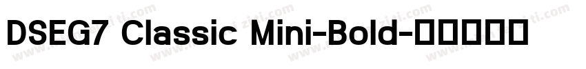 DSEG7 Classic Mini-Bold字体转换